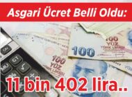 Asgari Ücret Belli Oldu: 11 bin 402 lira..