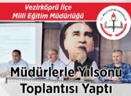 Vezirköprü İlçe Milli Eğitim Müdürlüğü Müdürlerle Yılsonu Toplantısı Yaptı