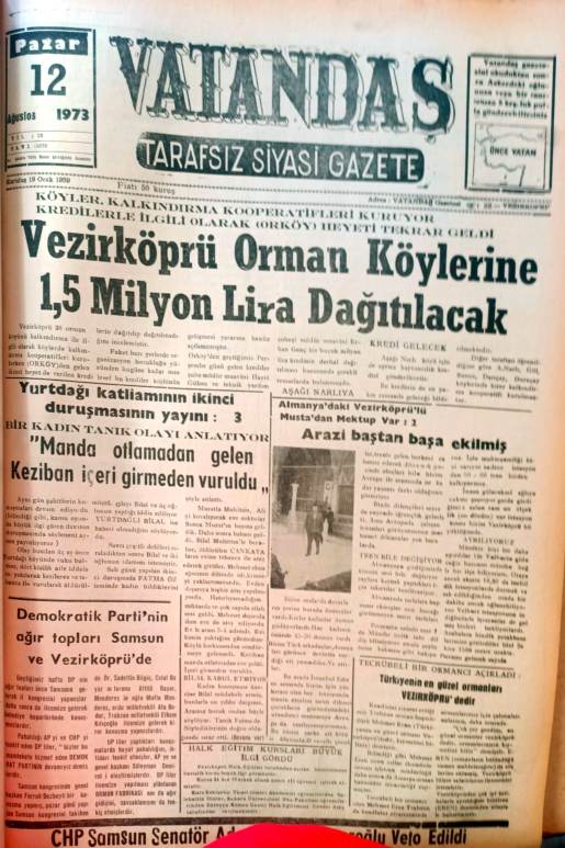 Vezirköprü Orman Köylerine  1,5 milyon lira dağıtılacak – 12 Ağustos 1973 Pazar