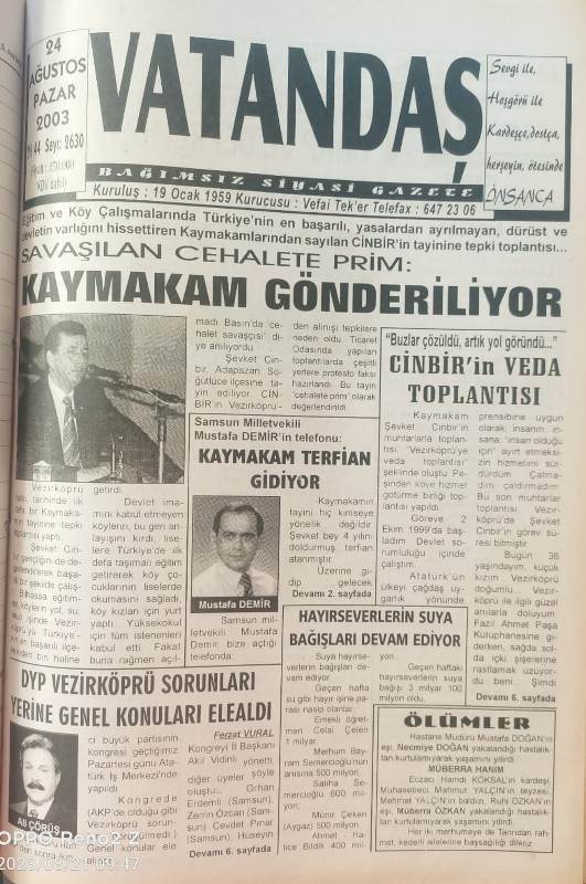 Savaşılan cehalete prim: Kaymakam gönderiliyor – 24 Ağustos 2003  Pazar