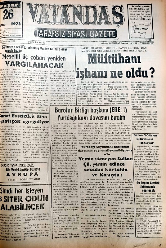 Müftühanı İşhanı ne oldu? – 26 Ağustos 1973 Pazar