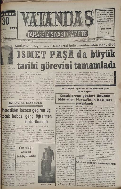 İSMET PAŞA da büyük tarihi görevini tamamladı