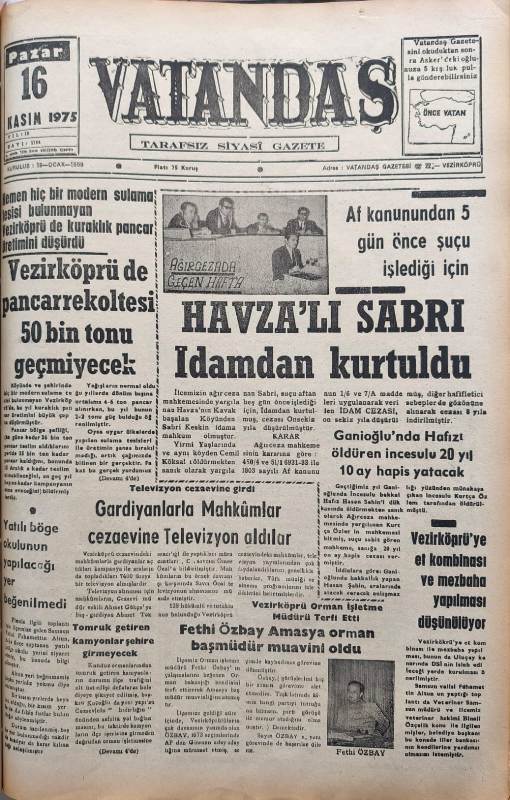 HAVZA’LI SABRİ İdamdan kurtuldu