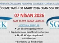 SGK borçlarının son ödeme tarihi uzatıldı.
