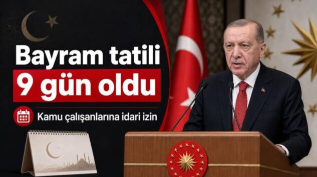Kurban bayramı tatili 9 gün oldu