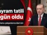Kurban bayramı tatili 9 gün oldu