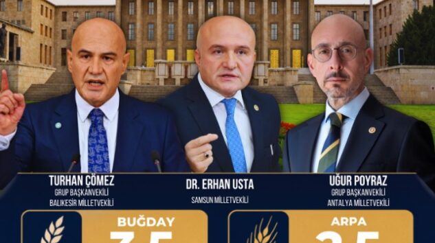 İYİ Parti’den Arpa ve buğdayda fark ödemesi için kanun teklifi!
