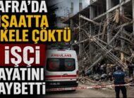 Bafra’da inşaat kazası: 1 işçi öldü.