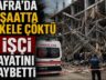Bafra’da inşaat kazası: 1 işçi öldü.