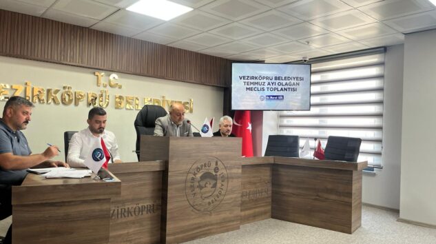 Vezirköprü Belediye Meclisi Temmuz Ayı Toplantısı Yapıldı