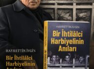 “Bir İhtilalci Harbiyelinin Anıları” okuyucuyla buluştu
